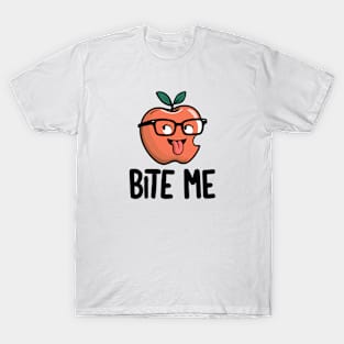 Bite me T-Shirt